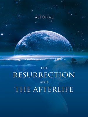 cover image of The Resurrection and the Afterlife